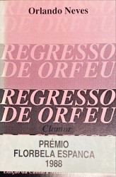 REGRESSO DE ORFEU. Clamor